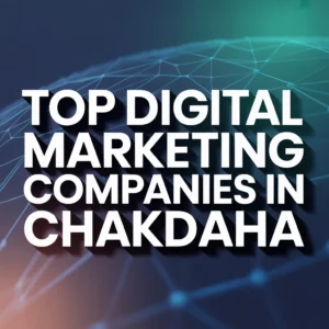 digital marketing companies in chakdaha 